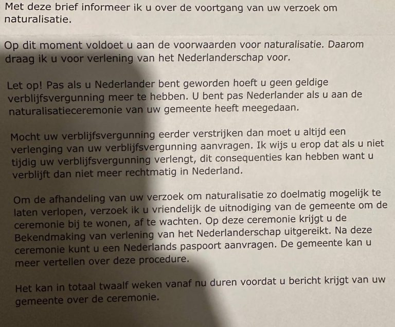 Received confirmation of Dutch citizenship.