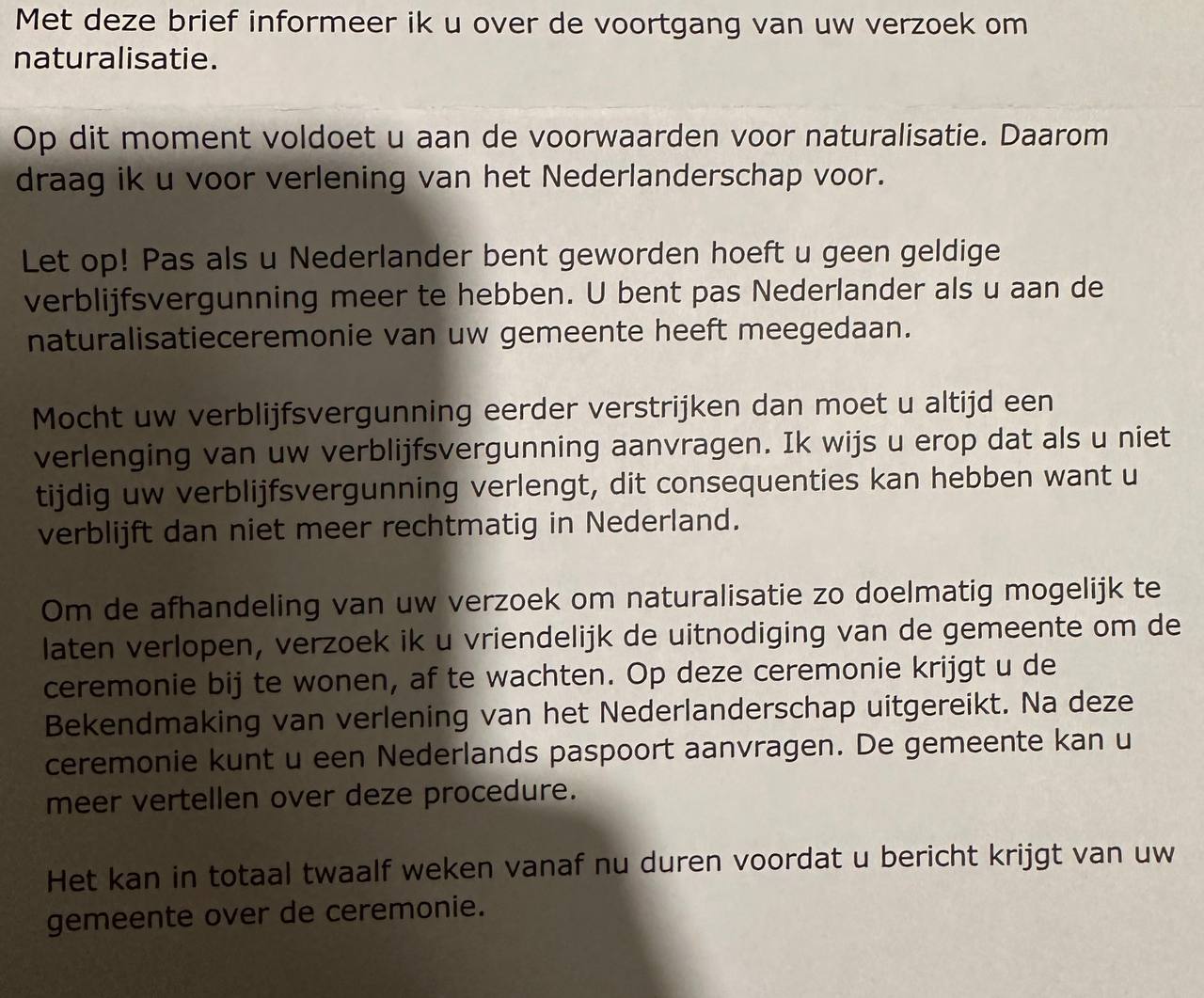 Received confirmation of Dutch citizenship.
